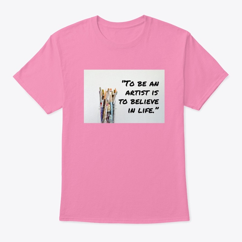 The artist believes in life 