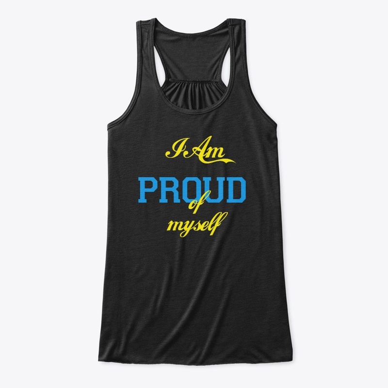 i am proud of myself