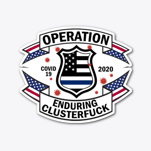 Police Enduring Clusterfuck Standard Camiseta Front