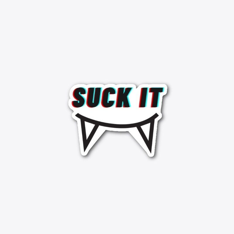 Suck it Squatch Mouth