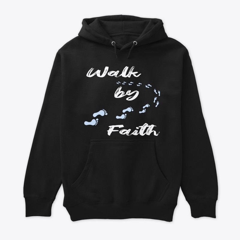 Walk by Faith