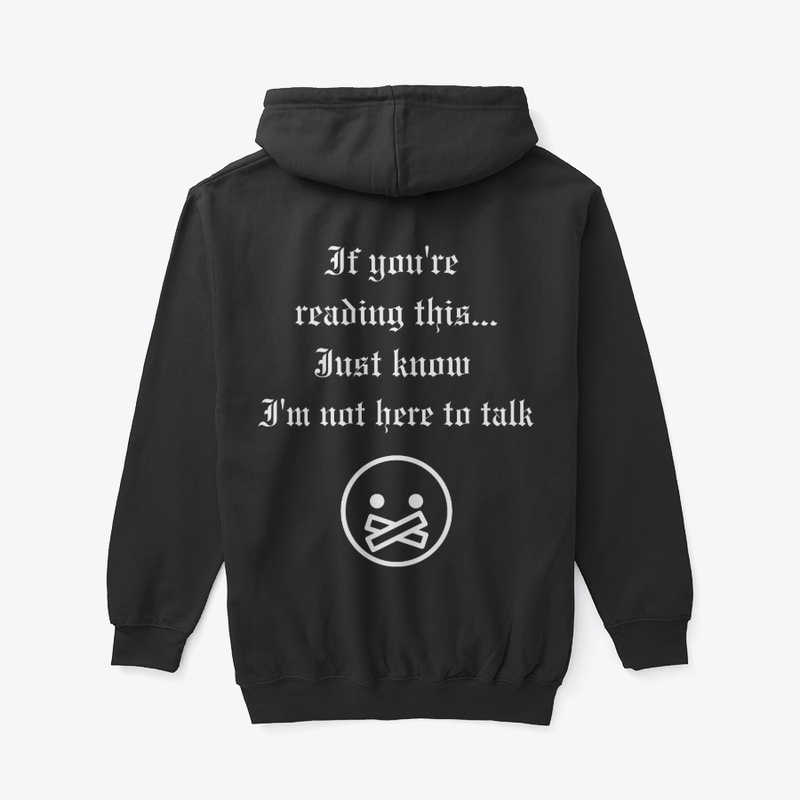 Didnt come here to talk