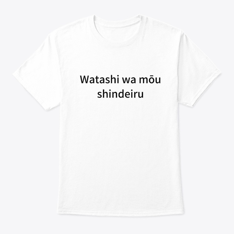 Watashiwa Mou Shindeiru
