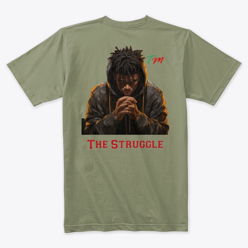 The Struggle Tee 4