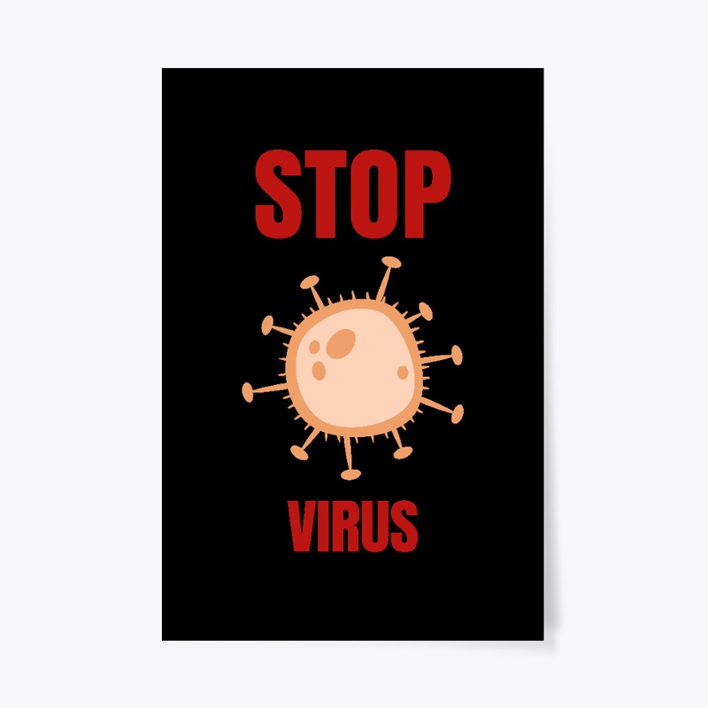 STOP CORVID 19 VIRUS T SHIRT