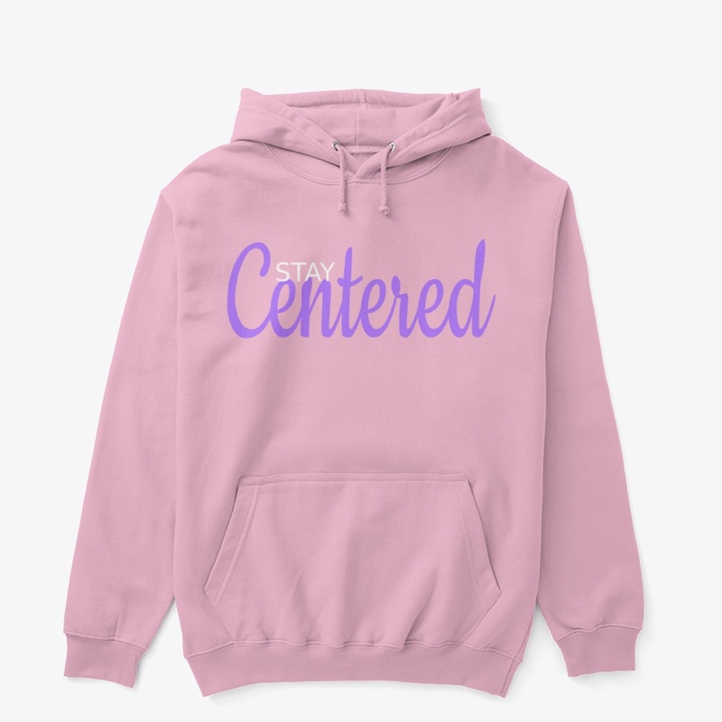Stay Centered and Focused