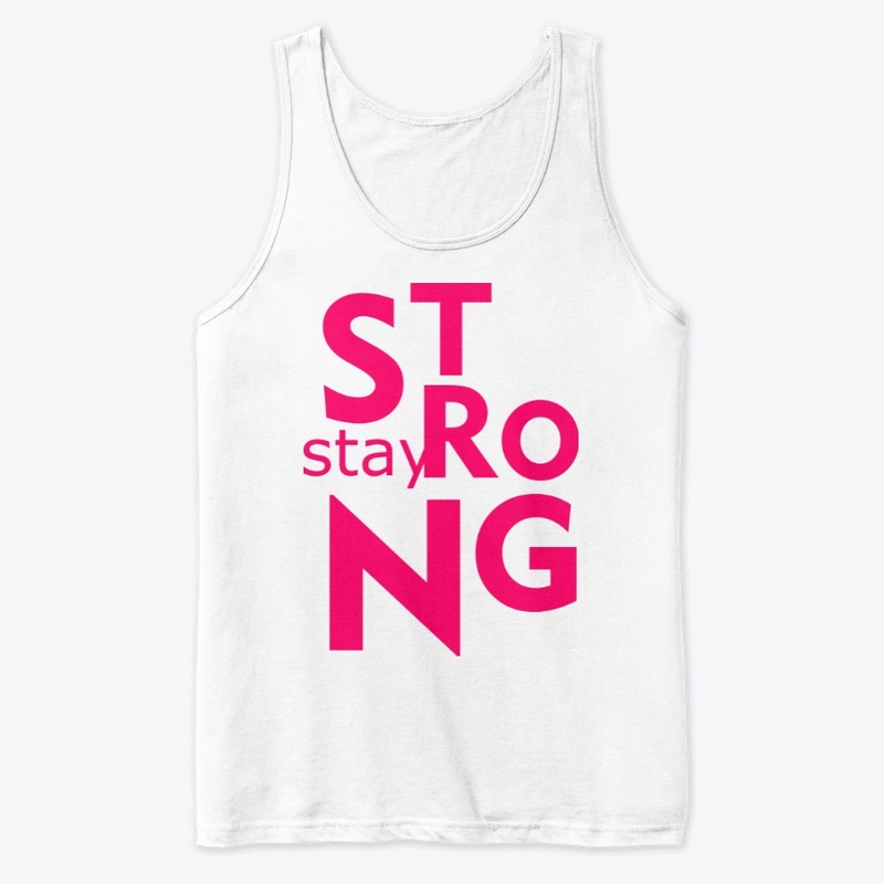 Stay Strong Quotes
