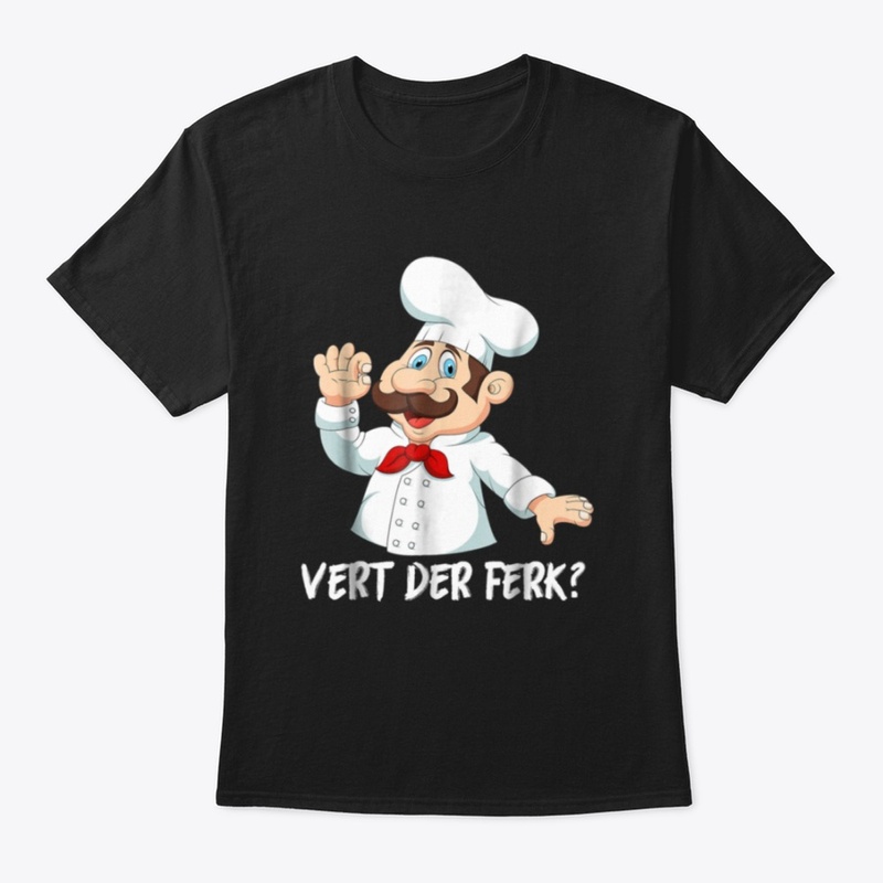 Vert Der Ferk T-Shirt