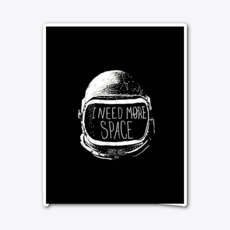 I need more space