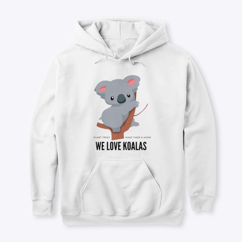 We love koalas