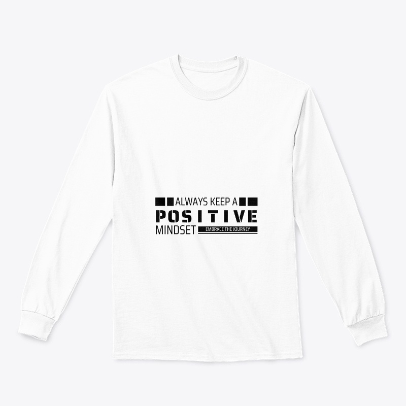Always Keep a Positive Mindset