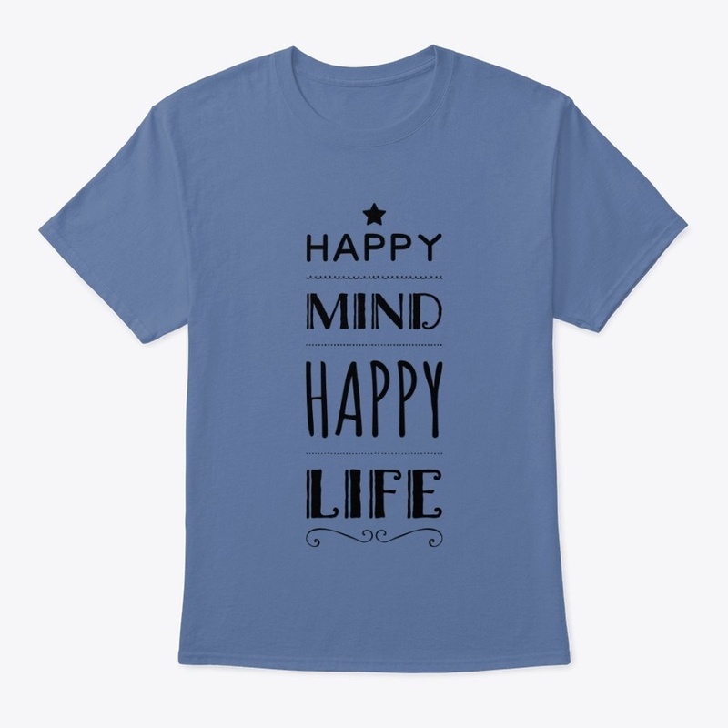 Happy mind happy life