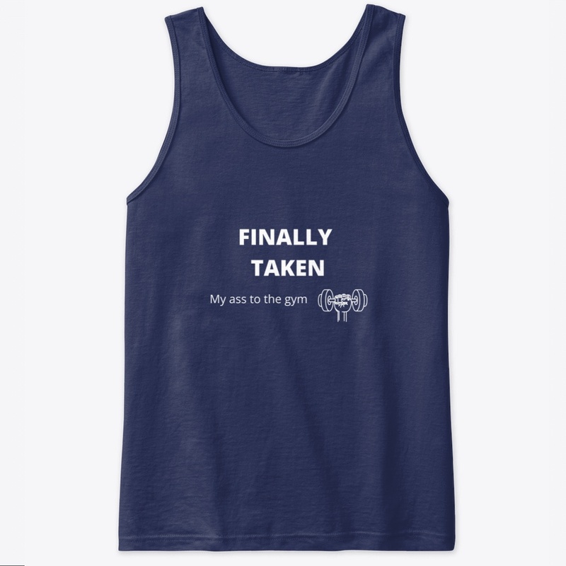 FINALLY TAKEN (my ass to the gym)
