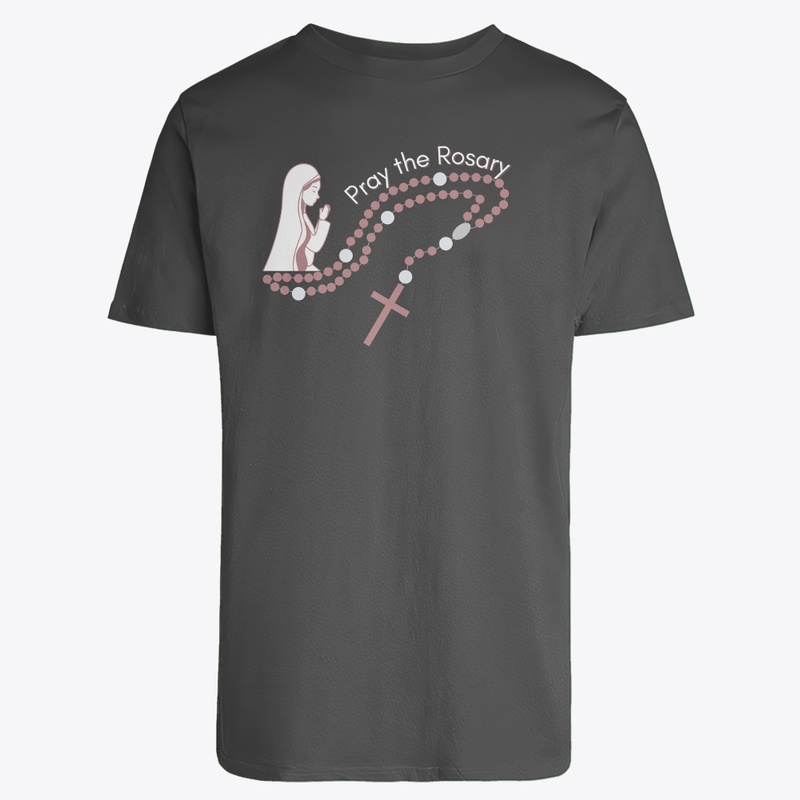 Pray the Rosary Catholic T-Shirt