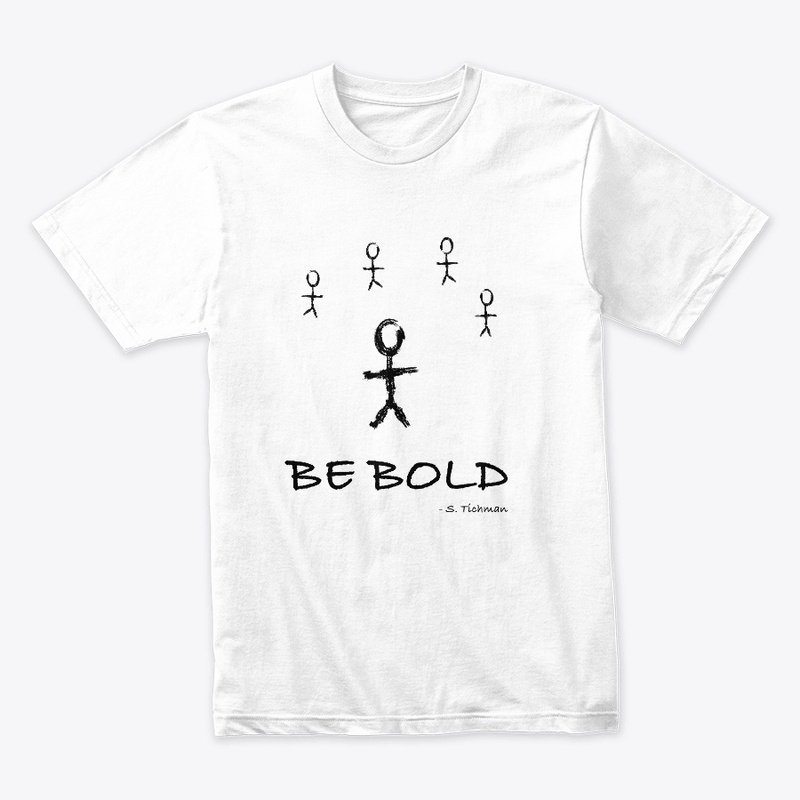Be Bold