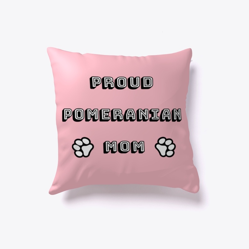 Proud Pomeranian Mom