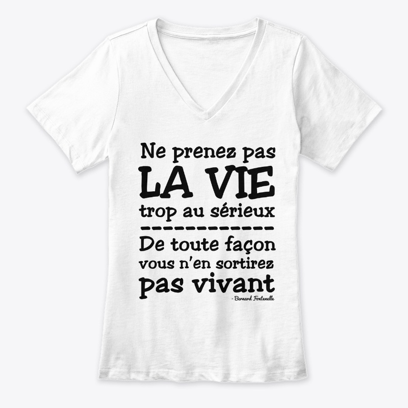 Ne prenez pas la vie trop au sérieux