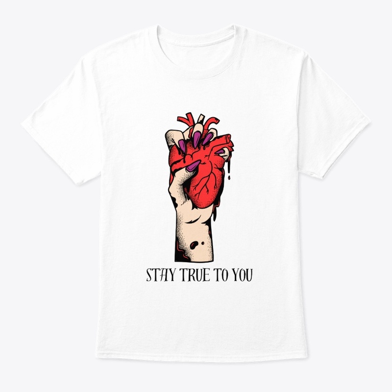 Stay True To  You