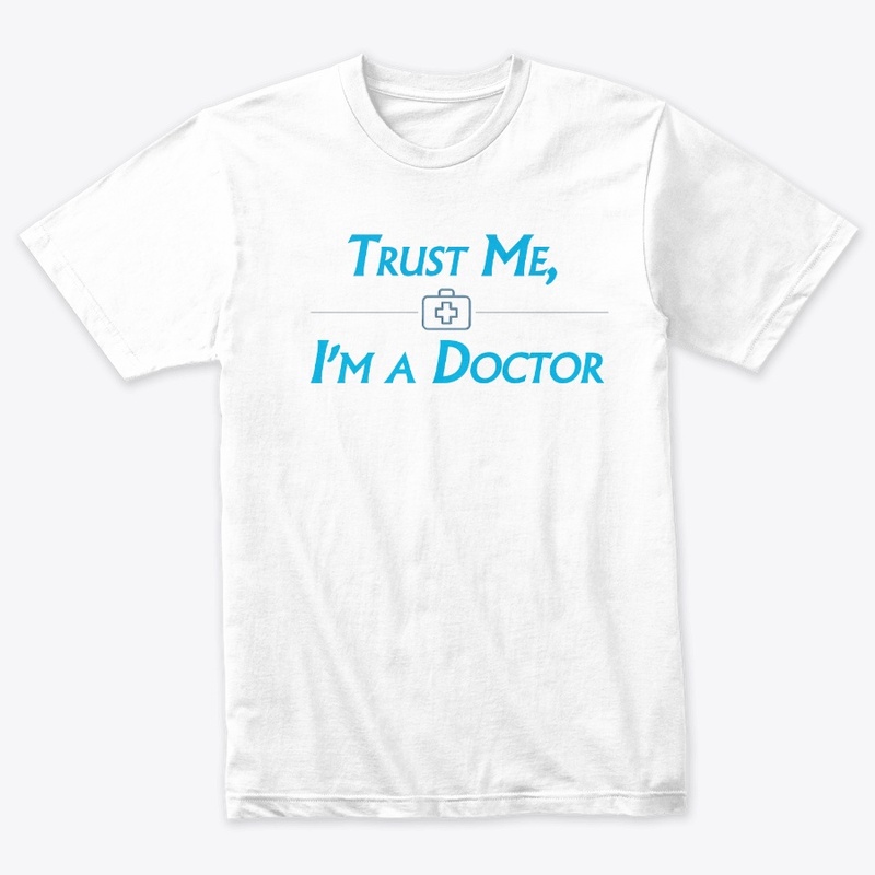 Trust Me I,m A Doctor
