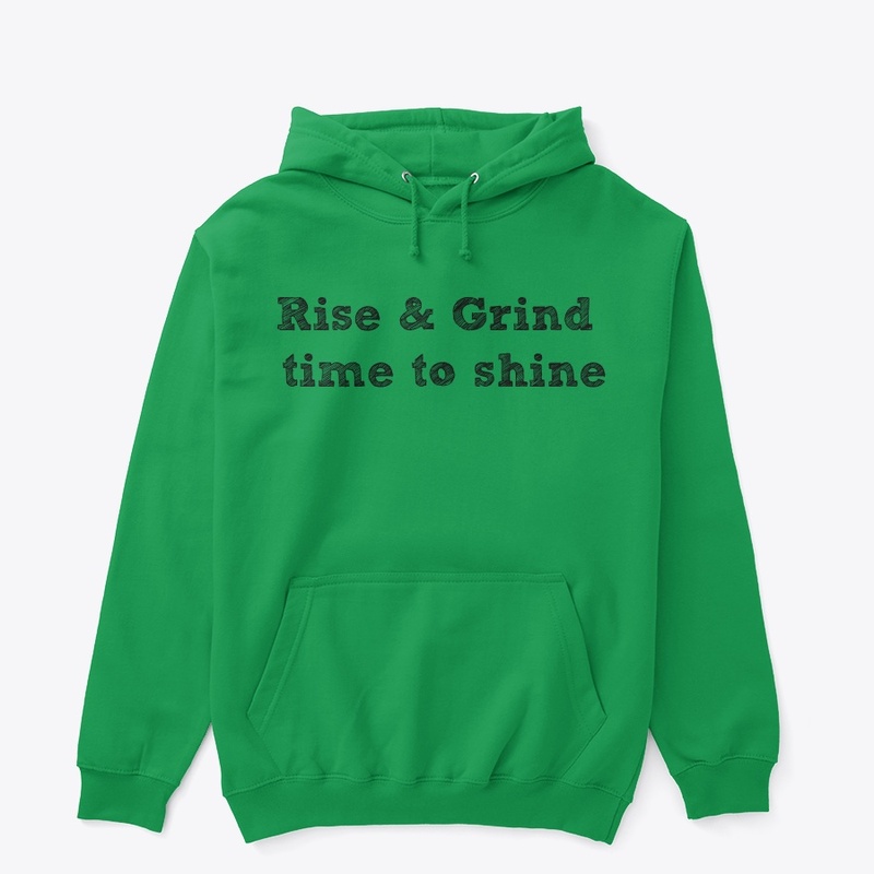Rise & Grind design
