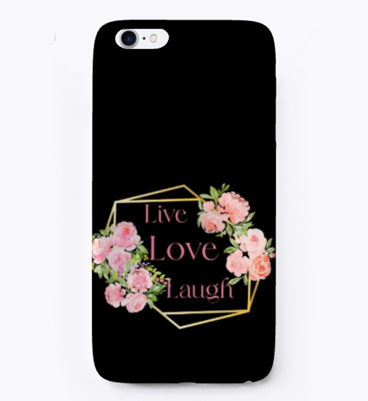 Live, Laugh, Love.