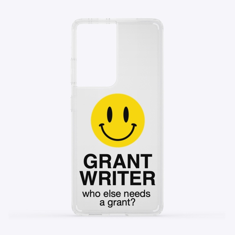 Grant Writer | Who Else Needs A Grant?