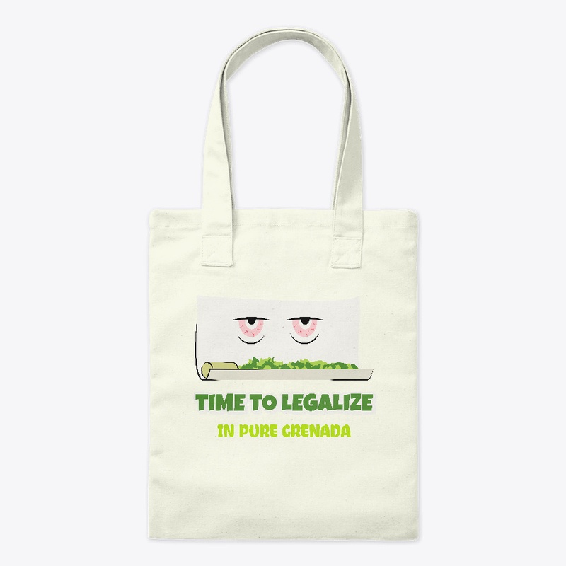 Time To Legalize in Pure Grenada