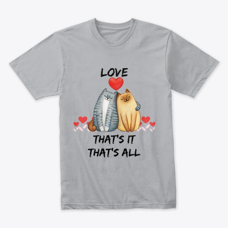 Love...That's It, That's All