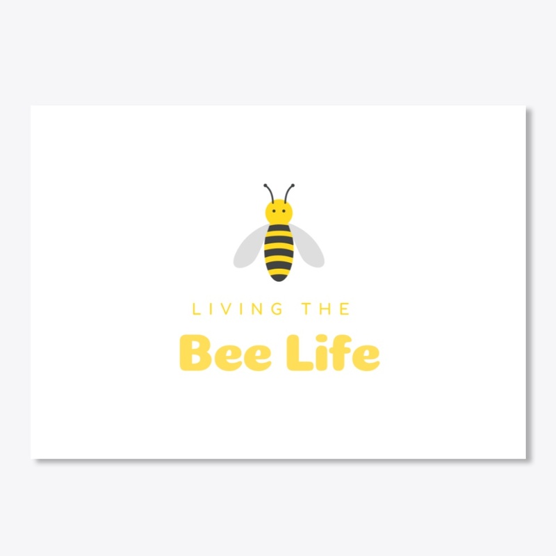 Living the Bee Life