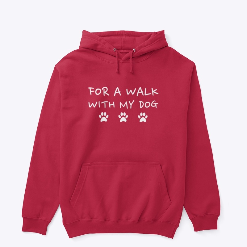 For A Walk With My Dog
