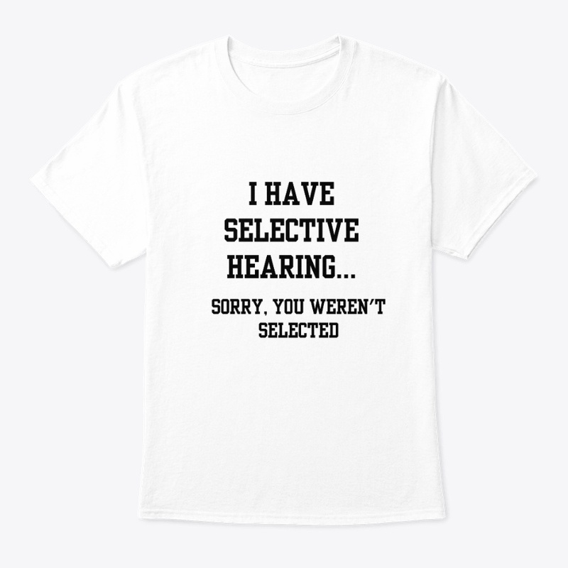 Selective Hearing