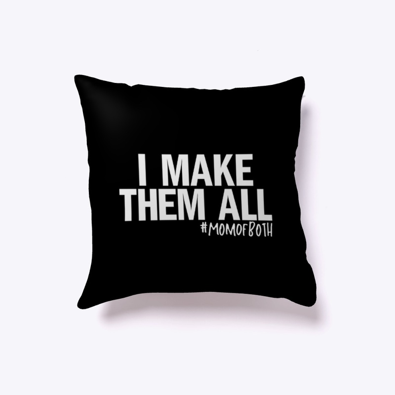 #IMakeThemAll