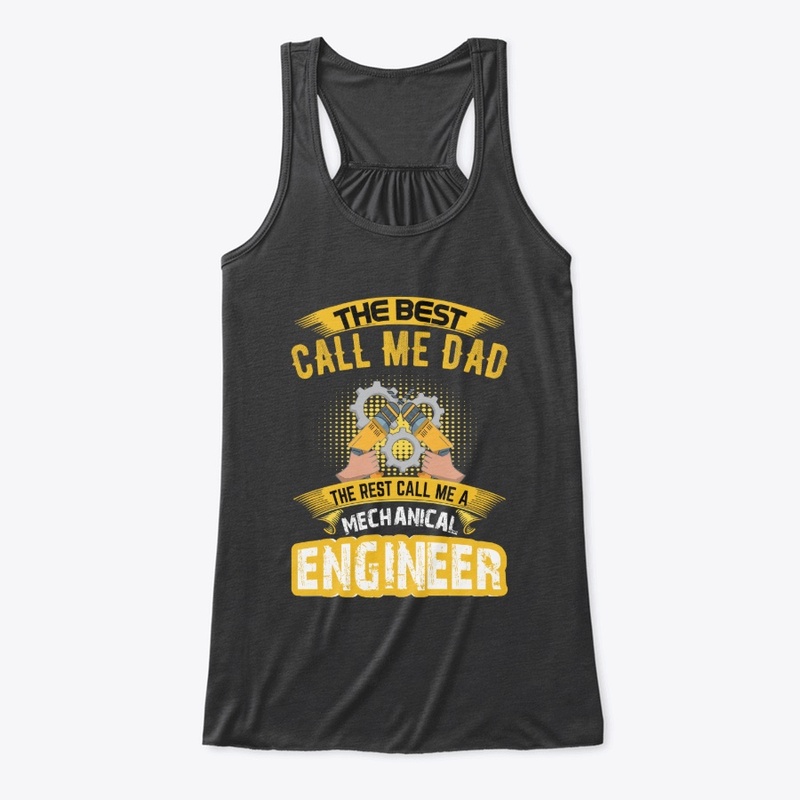 Call me Dad Mechanical Engineer T-Shirt 