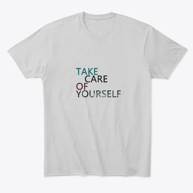 TAKE CARE OF YOU