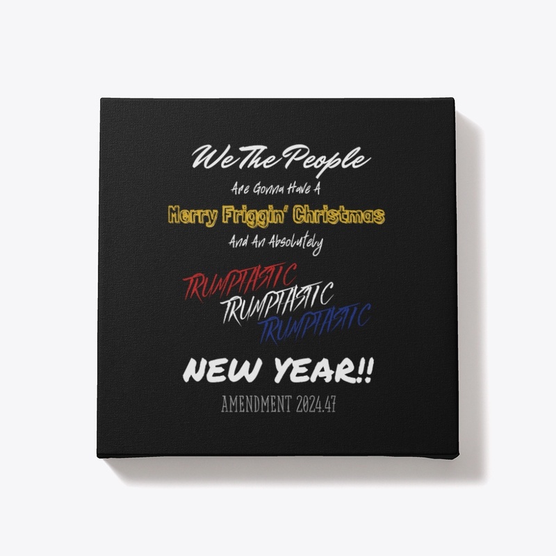 Merry Christmas and Trumptastic New Year