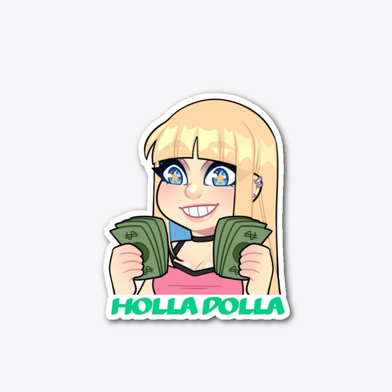 Holla Dolla Bills