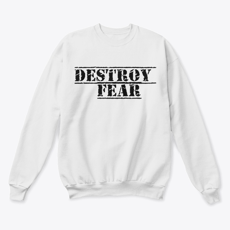 DESTROY FEAR