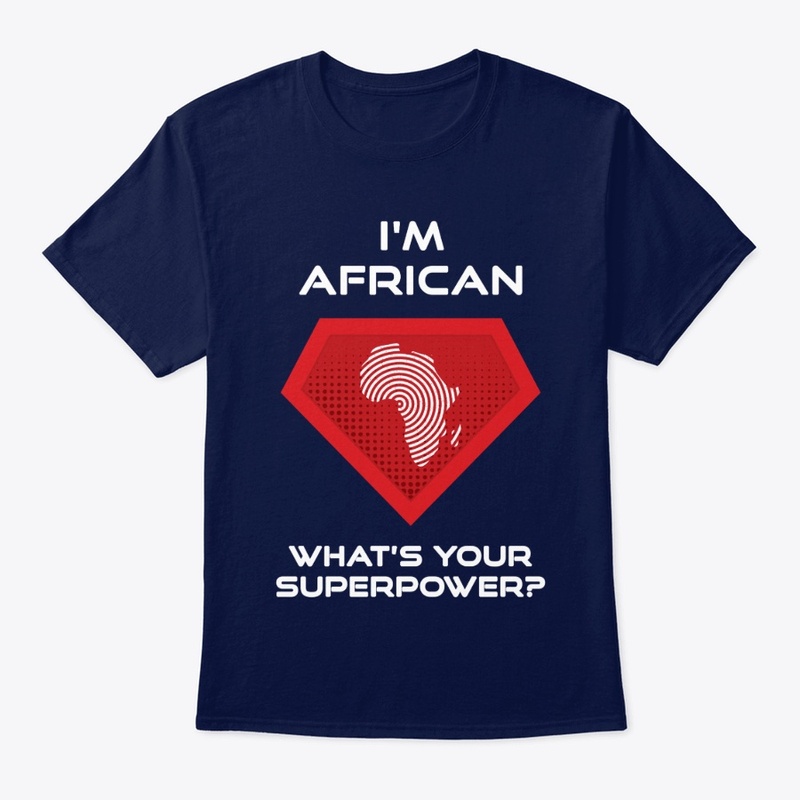 I'm African - What's your superpower?