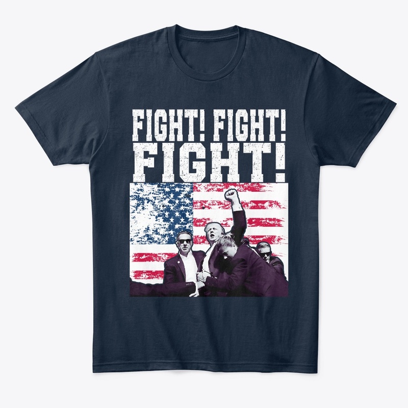 FUNNY TRUMP 2024 Fight Fight