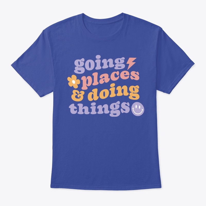Going places and doing things