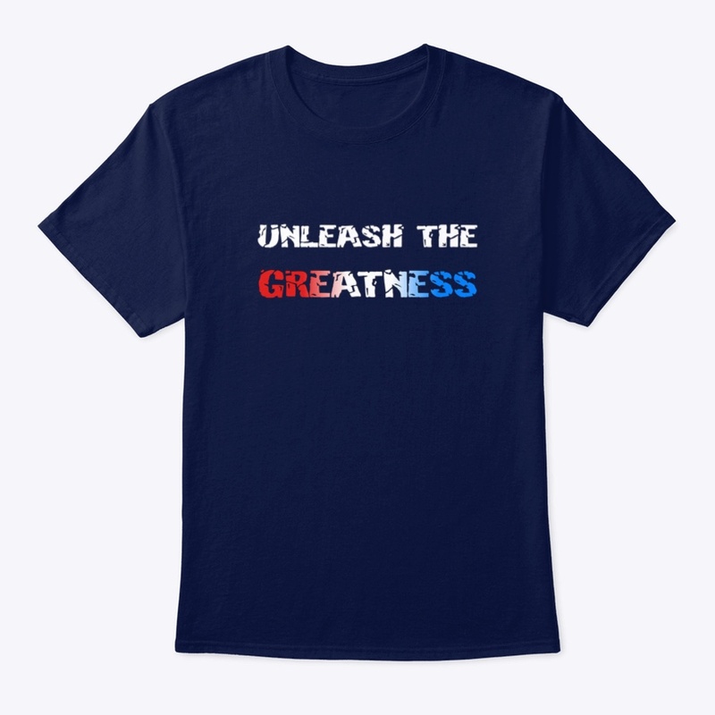 Unleash the Greatness Text