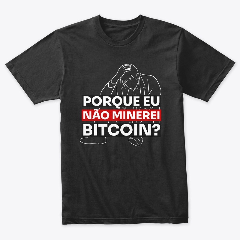 Porque eu não minerei Bitcoin?