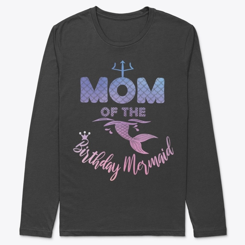 Mom Of The Birthday Mermaid Family