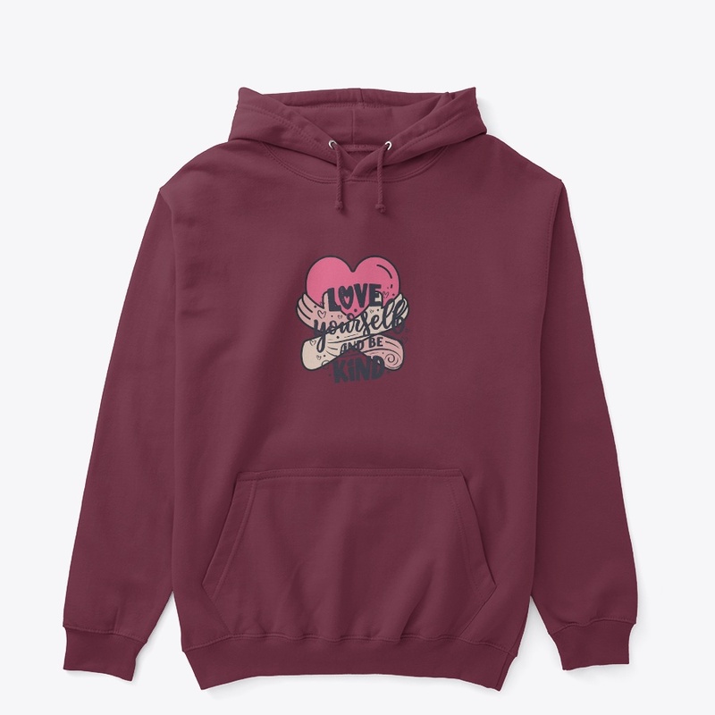 Love Yourself And Be Kind Design 
