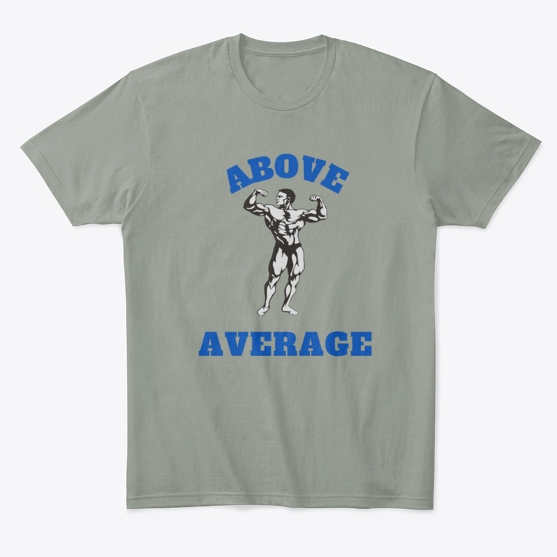 ABOVE AVERAGE SIGNATURE T-SHIRT