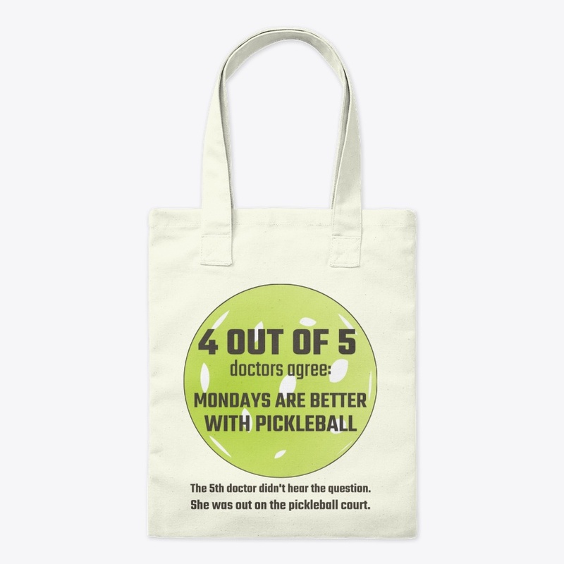 Mondays Are Better With Pickleball Gift