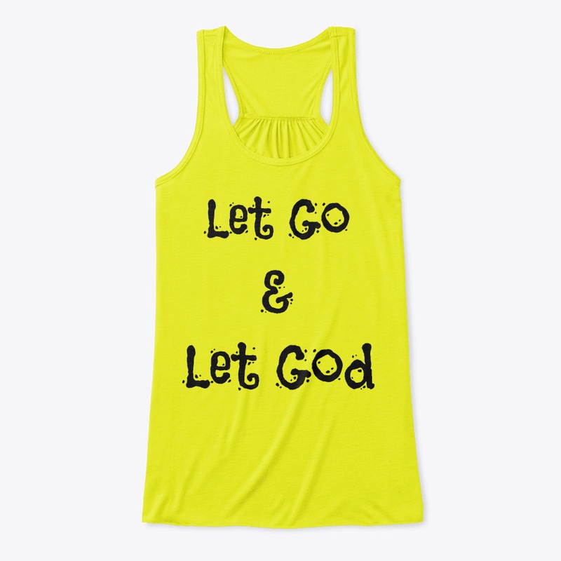 Let Go & Let God ~ Women's Tank DW