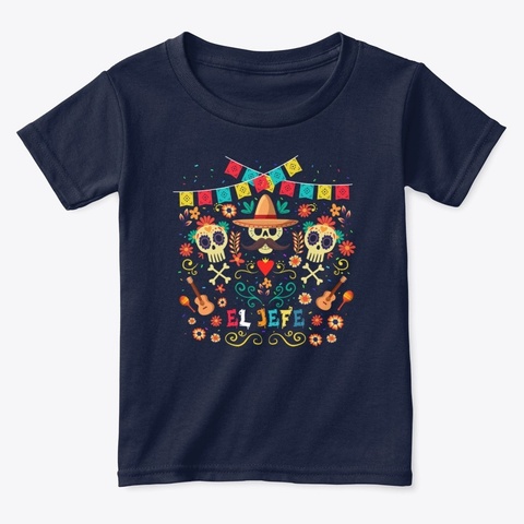 El Jefe El Dia De Los Muertos Day Of Navy  Camiseta Front