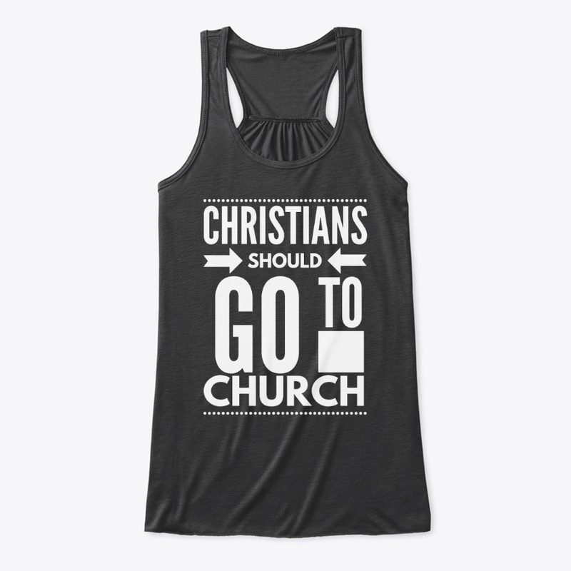 Christians Should Go To Church