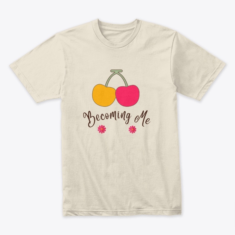 Becoming Me Tee